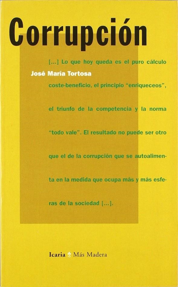 Corrupción | Tortosa, José María | Cooperativa autogestionària