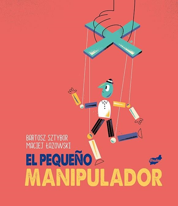 El pequeño manipulador | Sztybor, Bartosz