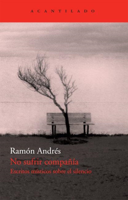 No sufrir compañía | Andrés González-Cobo, Ramón | Cooperativa autogestionària
