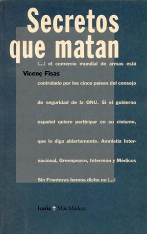 Secretos que matan | Fisas, Vicenç | Cooperativa autogestionària