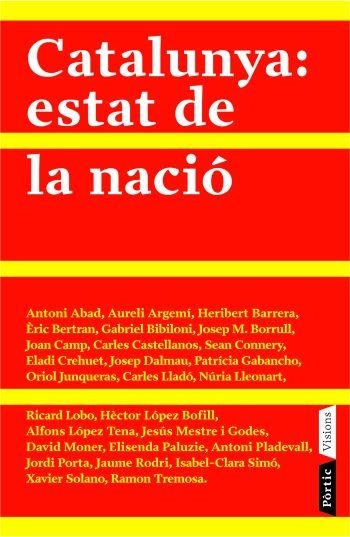 Catalunya: estat de la nació | VV. AA | Cooperativa autogestionària