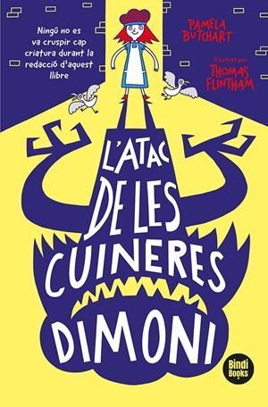 L'atac de les cuineres dimoni | Butchart, Pamela