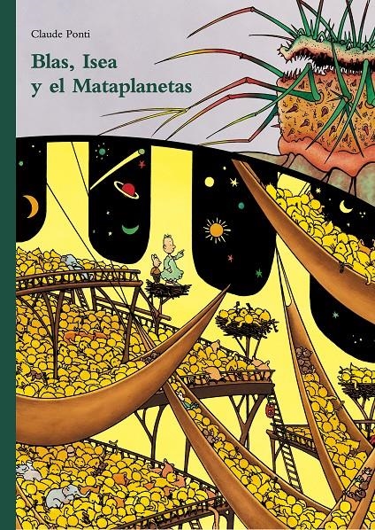 Blas, Isea y el Mataplanetas | Ponti, Claude | Cooperativa autogestionària