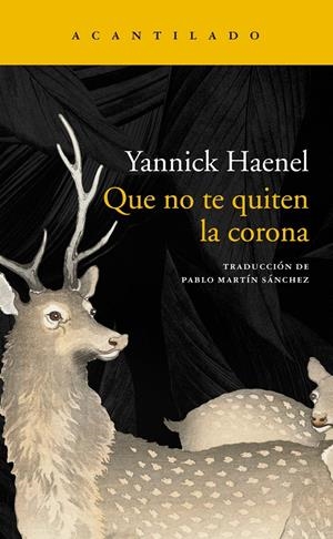 Que no te quiten la corona | Haenel, Yannick