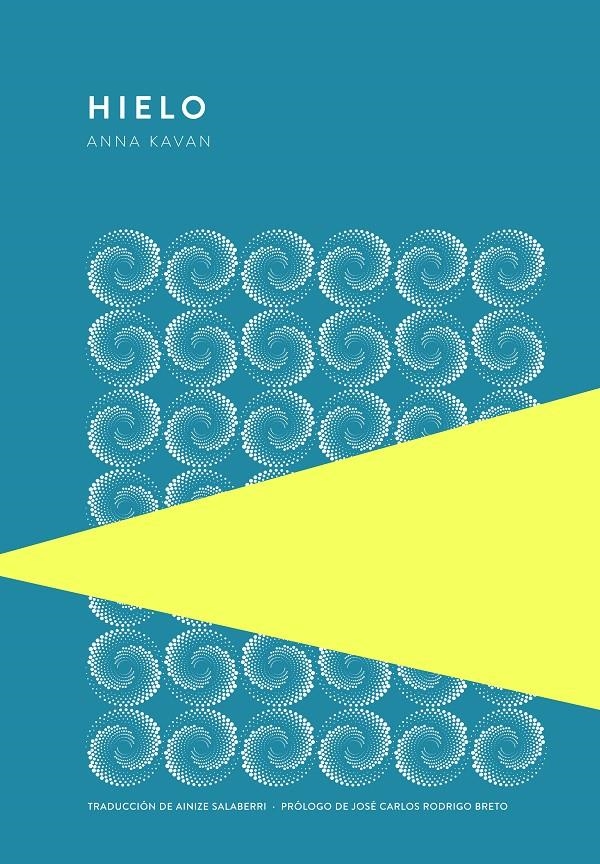 Hielo | Kavan, Anna