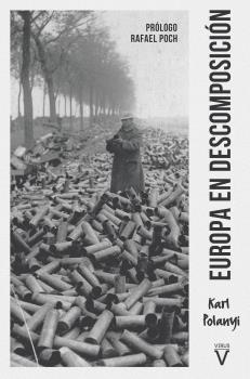 Europa en descomposición | POLANYI, KARL | Cooperativa autogestionària