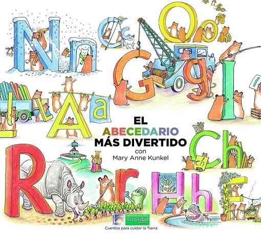 El abecedario más divertido | Kunkel, Mary Anne