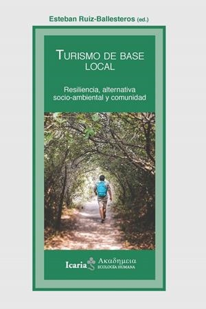 Turismo de base | Ruiz Ballesteros, Esteban | Cooperativa autogestionària