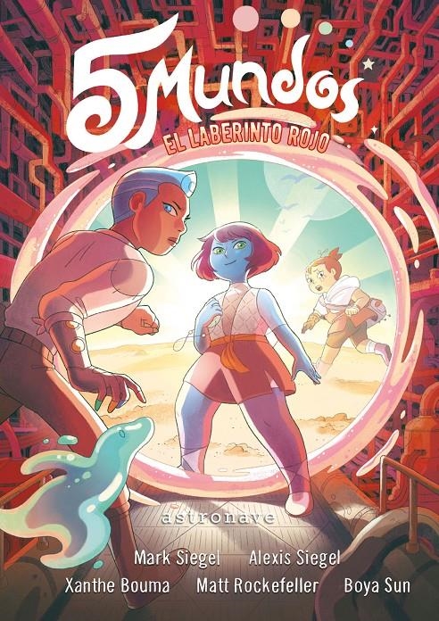 5 mundos 3. El laberinto rojo | Siegel, M; Siegle, A; Bouma; Xanthe; Rockefeller, M; Sun, B. | Cooperativa autogestionària