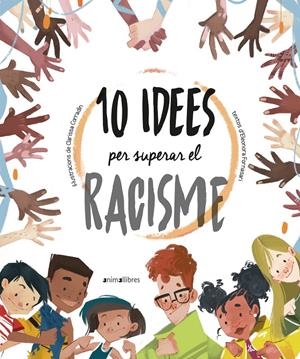 10 idees per superar el racisme | Eleonora Fornasari