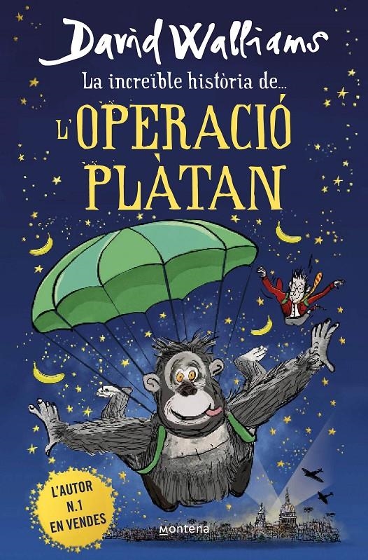 La increïble història de... l'Operació Plàtan | Walliams, David