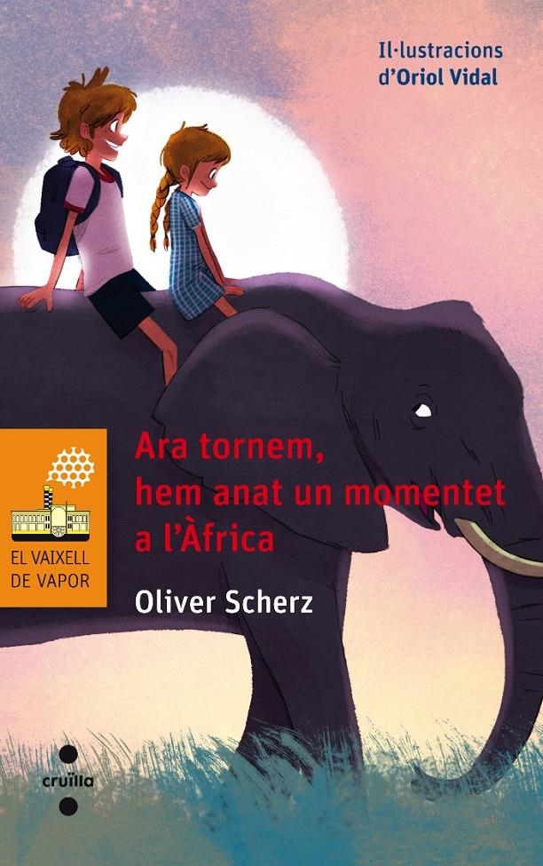Ara tornem, hem anat un momentet a l'Àfrica | Scherz, Oliver | Cooperativa autogestionària