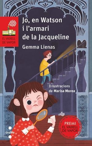 Jo, en Watson i l'armari de la Jacqueline | Lienas, Gemma | Cooperativa autogestionària