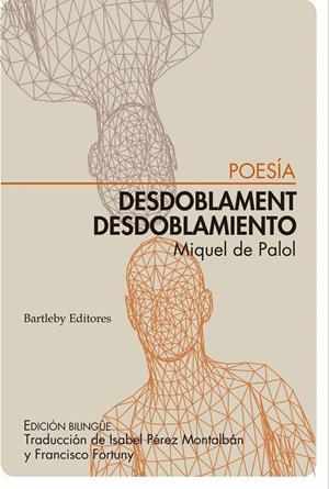 Desdoblament / Desdoblamiento | de Palol, Miquel | Cooperativa autogestionària