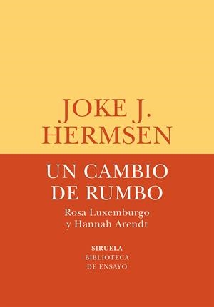 Un cambio de rumbo | Hermsen, Joke J. | Cooperativa autogestionària