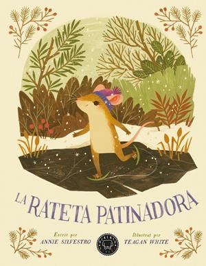 La rateta patinadora | Silvestro, Annie | Cooperativa autogestionària