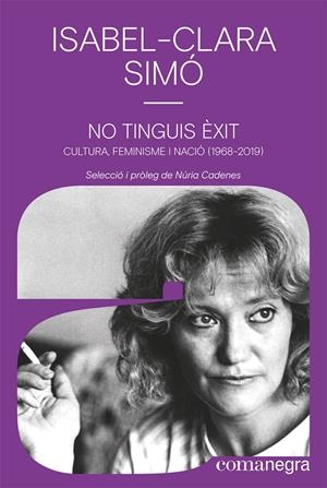 No tinguis èxit | Simó, Isabel-Clara | Cooperativa autogestionària