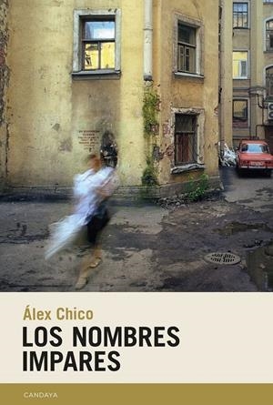 Los nombres impares | Chico, Álex | Cooperativa autogestionària