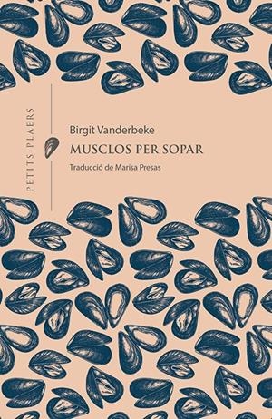Musclos per sopar | Vanderbeke, Birgit | Cooperativa autogestionària