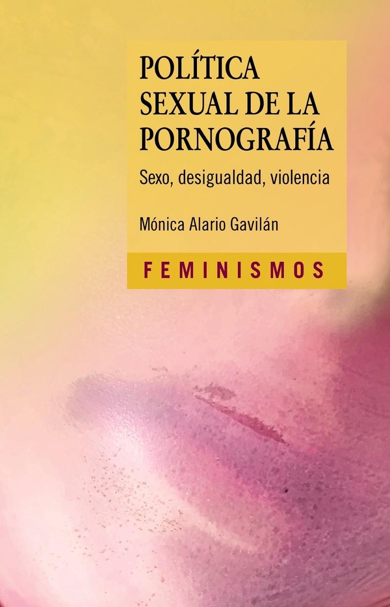 Política sexual de la pornografía | Alario, Mónica | Cooperativa autogestionària