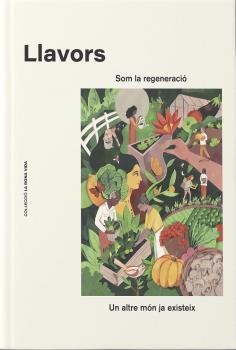 Llavors | CAMARENA, CRISTINA/FREIXA, VANESA | Cooperativa autogestionària