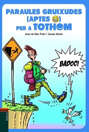 Paraules gruixudes (aptes) per a tothom | Prats I Pijoan, Joan De Deu