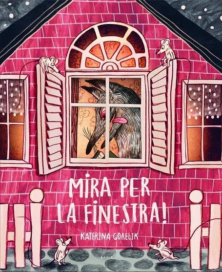 Mira per la finestra! | Gorelik, Katerina