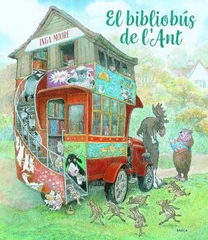 El bibliobús de l'Ant | Moore, Inga | Cooperativa autogestionària