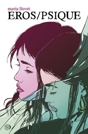 Eros/Psique | Llovet, Maria | Cooperativa autogestionària