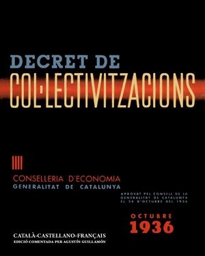 Decret de Col·lectivitzacions | Cooperativa autogestionària