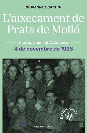 L'aixecament de Prats de Molló | Cattini, Giovanni C. | Cooperativa autogestionària