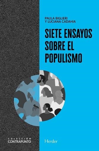Siete ensayos sobre el populismo | Biglieri, Paula/Cadahia, Luciana | Cooperativa autogestionària