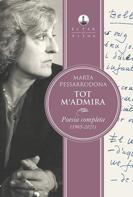Tot m'admira | Pessarrodona Artigas, Marta | Cooperativa autogestionària