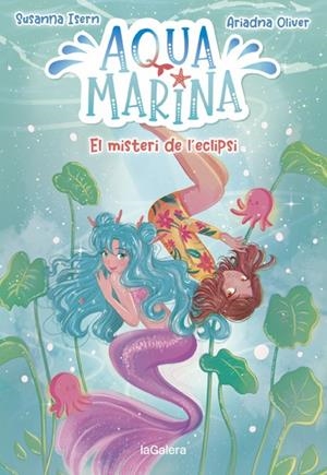 Aqua Marina 2. El misteri de l'eclipsi | Isern, Susanna | Cooperativa autogestionària