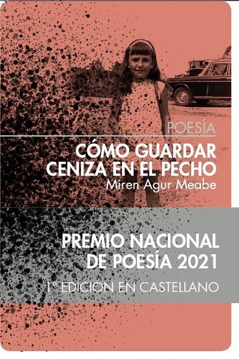 Cómo guardar ceniza en el pecho | Meabe, Miren Agur | Cooperativa autogestionària