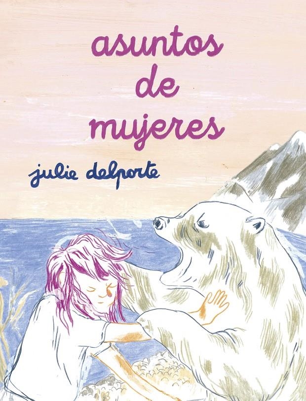 Asuntos de mujeres | Delporte, Julie | Cooperativa autogestionària