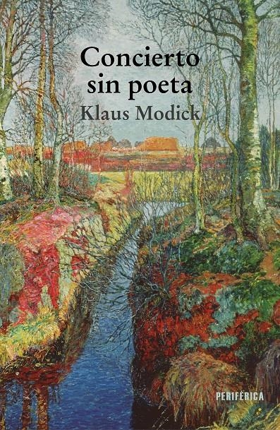 Concierto sin poeta | Modick, Klaus | Cooperativa autogestionària