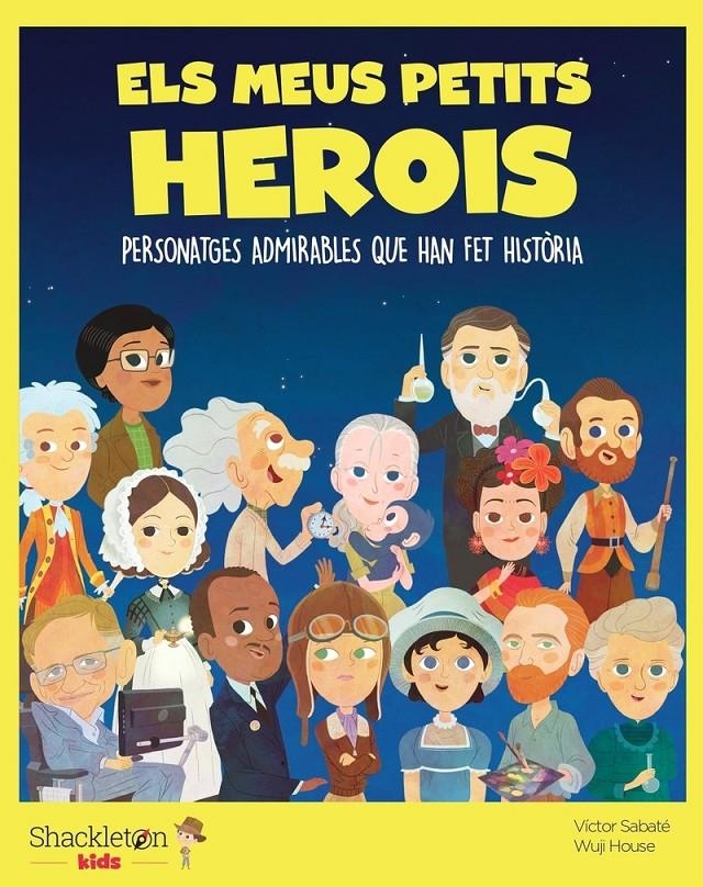 Els meus petits herois | Sabaté, Víctor | Cooperativa autogestionària
