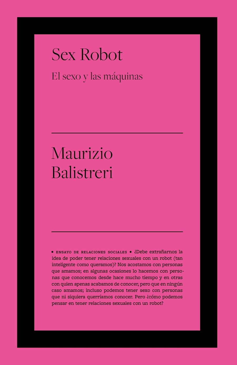 Sex Robot | Balistreri, Maurizio