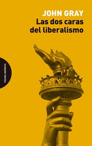 Las dos caras del liberalismo | Gray, John | Cooperativa autogestionària