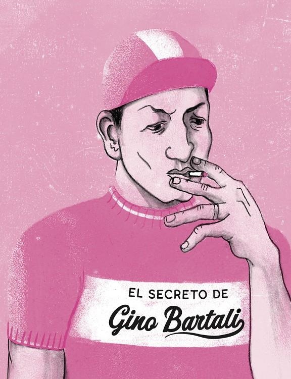 El secreto de Gino Bartali | Ibáñez, Kike | Cooperativa autogestionària