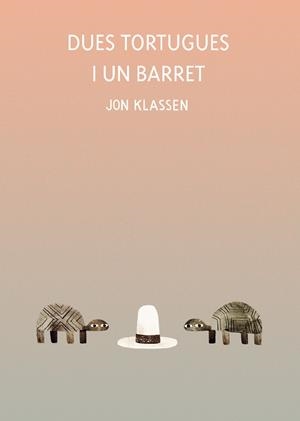 Dues tortugues i un barret | Klassen, Jon | Cooperativa autogestionària