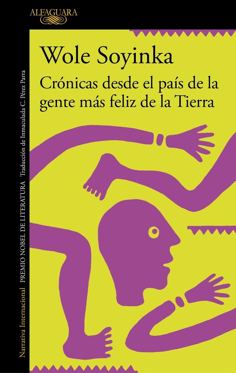 Crónicas desde el país de la gente más feliz de la Tierra | Soyinka, Wole