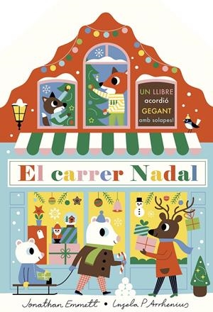 El carrer Nadal. Llibre acordió | Arrhenius, Ingela P./Emmett, Jonathan | Cooperativa autogestionària