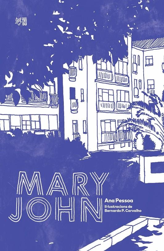 Mary John | Pessoa, Ana