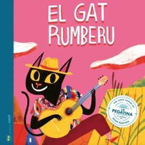 El gat rumberu | Figueras Tortras, Laia / Puyuelo Capellas, Núria