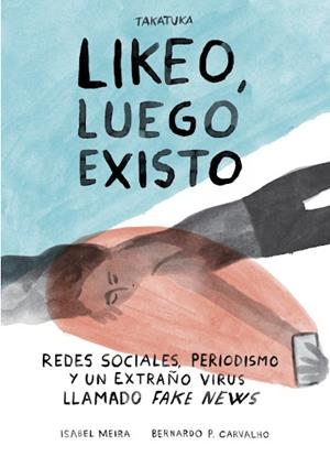 Likeo luego existo | Meira, Isabel | Cooperativa autogestionària