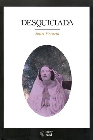 Desquiciada | Escoria, Juliet | Cooperativa autogestionària