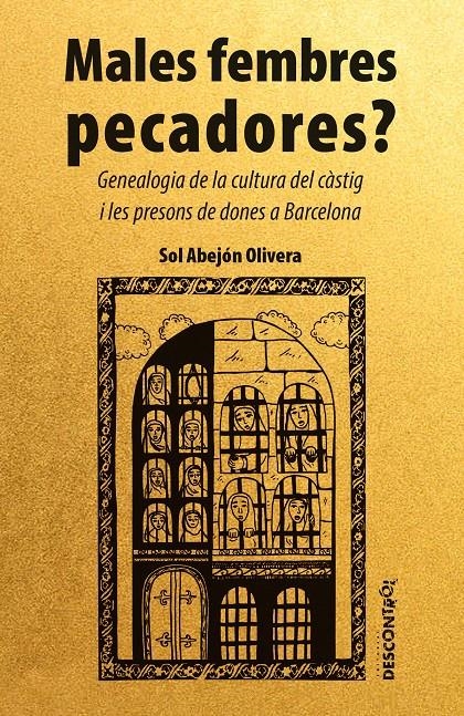 Males fembres pecadores? | Abejón Olivera, Sol | Cooperativa autogestionària
