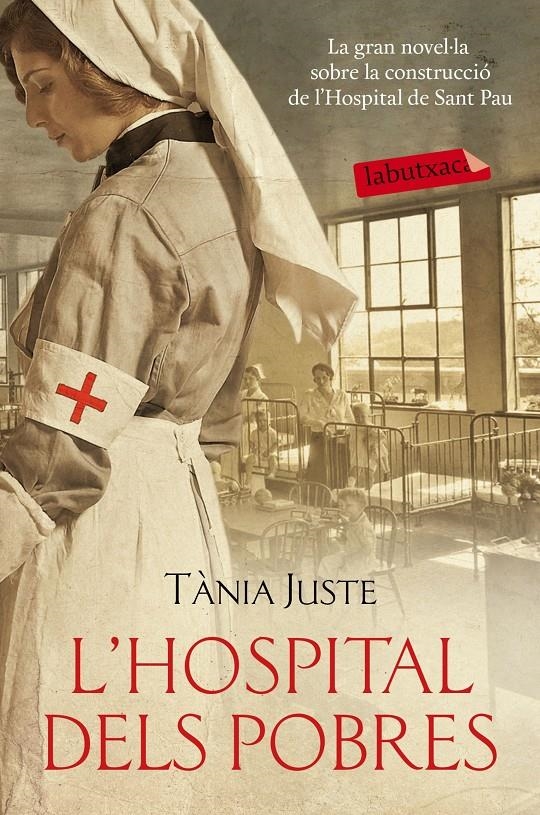 L'hospital dels pobres | Juste, Tània | Cooperativa autogestionària